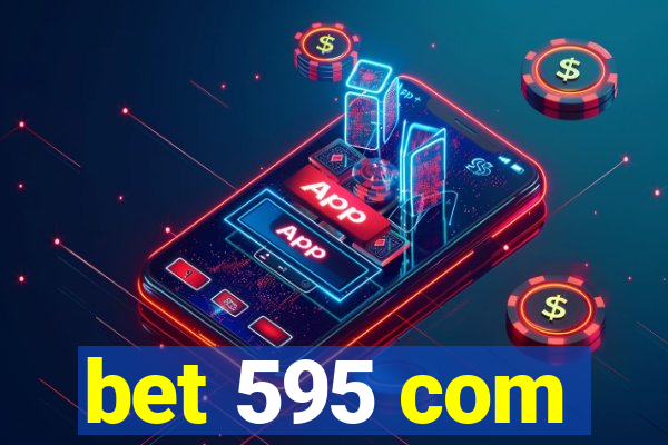 bet 595 com